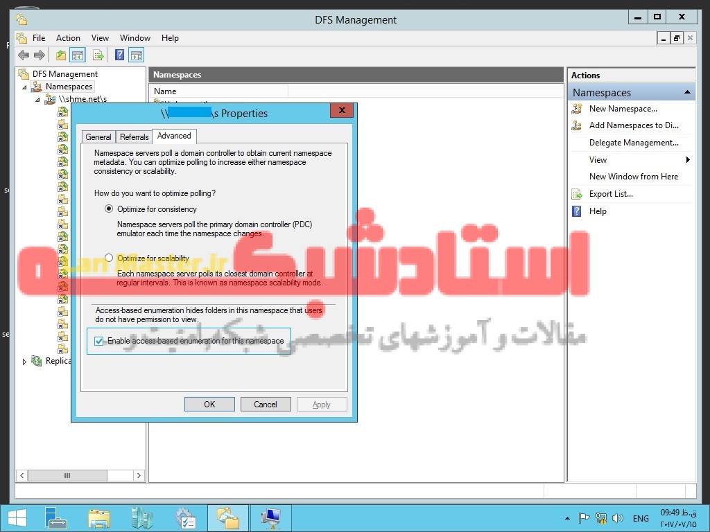 پنهان کردن پوشه های اشتراکی برای کاربران غیرمجاز در DFS Enable access based enumeration for namespace